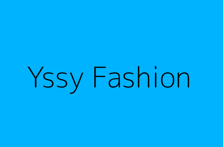 Yssy Fashion